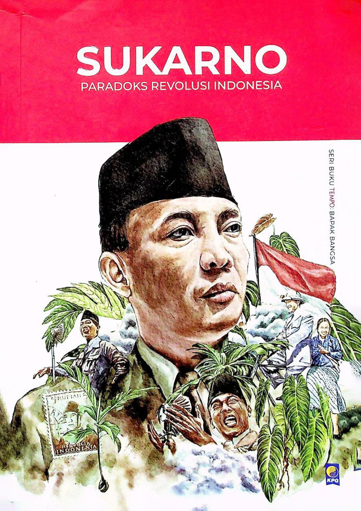 SUKARNO PARADOKS REVOLUSI INDONESIA